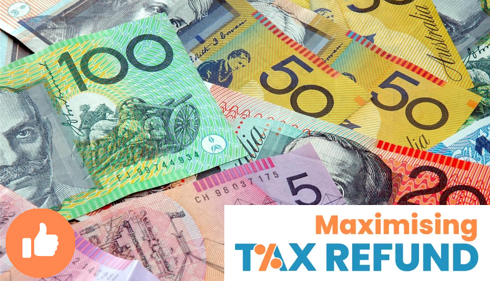 maximising tax refund